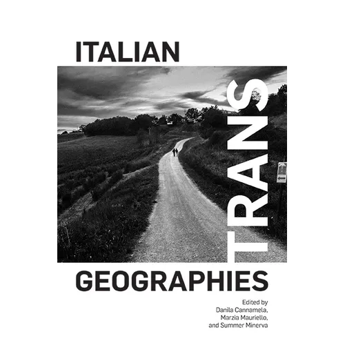 Italian Trans Geographies - Hardcover