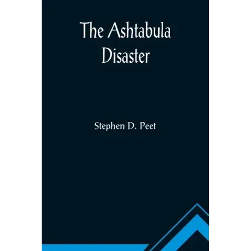 The Ashtabula Disaster - Paperback