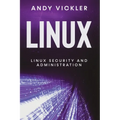 Linux: Linux Security and Administration - Paperback