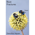Root Fractures: Poems - Paperback