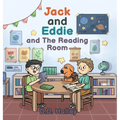 Jack and Eddie and the Reading Room - Hardcover