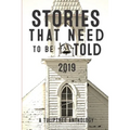 Stories That Need to Be Told 2019 - Paperback