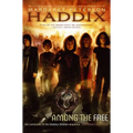 Among the Free - Hardcover