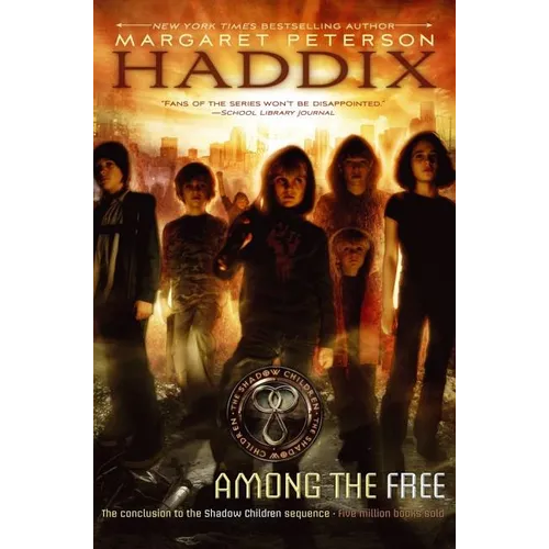 Among the Free - Hardcover