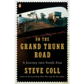 On the Grand Trunk Road: A Journey into South Asia - Paperback