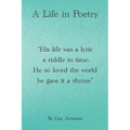 A Life in Poetry - Paperback