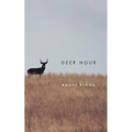 Deer Hour - Paperback