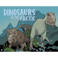 Dinosaurs of the Arctic: English Edition - Hardcover