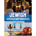 Jewish Festivals and Traditions - Library Binding