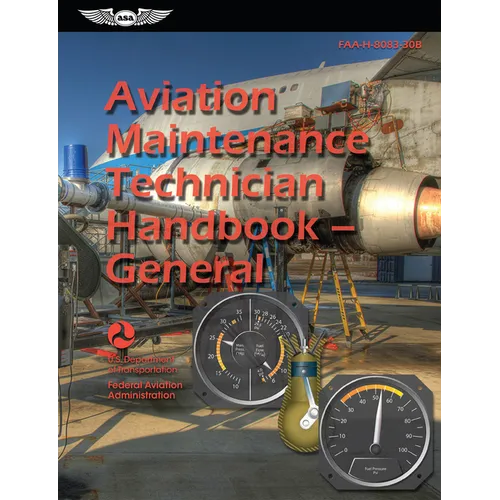 Aviation Maintenance Technician Handbook--General (2026): Faa-H-8083-30b - Paperback
