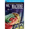 We, the Machine & Planet of Dread - Paperback