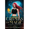 Crimes of Magic - Paperback
