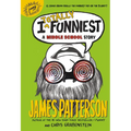 I Totally Funniest: A Middle School Story - Hardcover