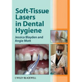 Soft-Tissue Lasers in Dental H - Paperback