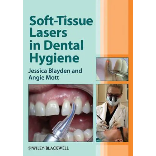 Soft-Tissue Lasers in Dental H - Paperback