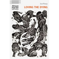 Loving the Dying - Paperback