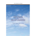 El Punto en el Corazon: Fuente de placer para mi alma - Paperback