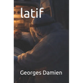latif: A Lebanese novella - Paperback