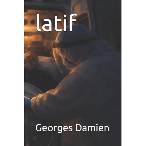 latif: A Lebanese novella - Paperback