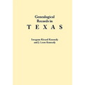 Genealogical Records in Texas - Paperback