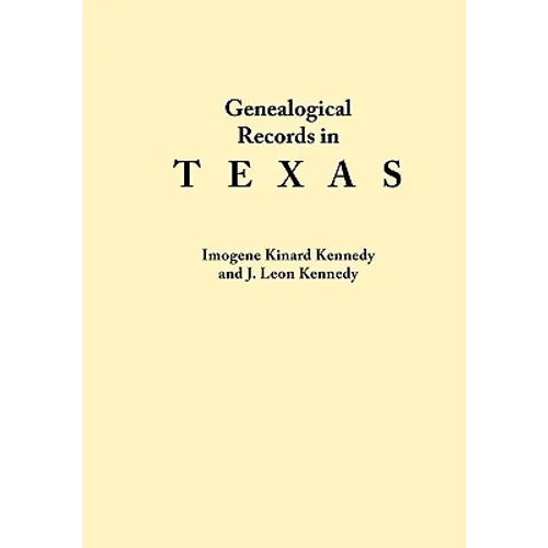 Genealogical Records in Texas - Paperback