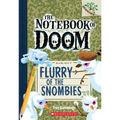 Flurry of the Snombies: A Branches Book (the Notebook of Doom #7): Volume 7 - Paperback