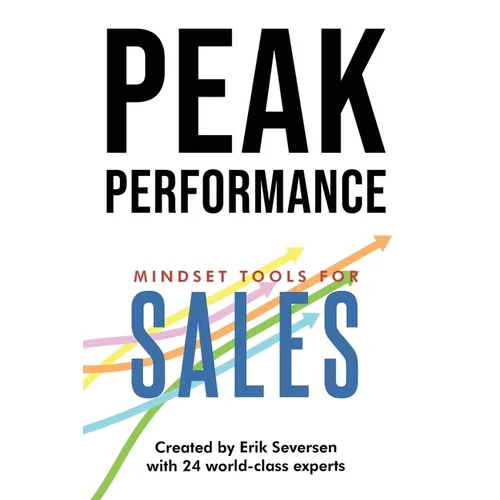 Peak Performance: Mindset Tools for Sales - Paperback