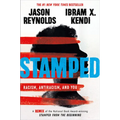Stamped: Racism, Antiracism, and You: A Remix of the National Book Award-Winning Stamped from the Beginning - Hardcover