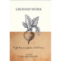 Ground-Work: English Renaissance Literature and Soil Science - Paperback