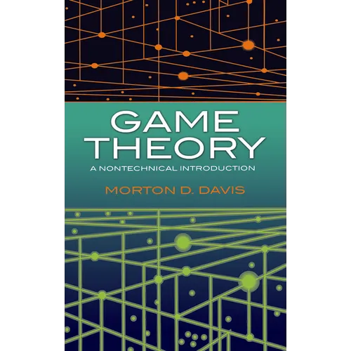 Game Theory: A Nontechnical Introduction - Paperback