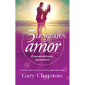 Los 5 Lenguajes del Amor (Revisado): El Secreto del Amor Que Perdura - Edición Estándar (Spanish Edition) - Paperback