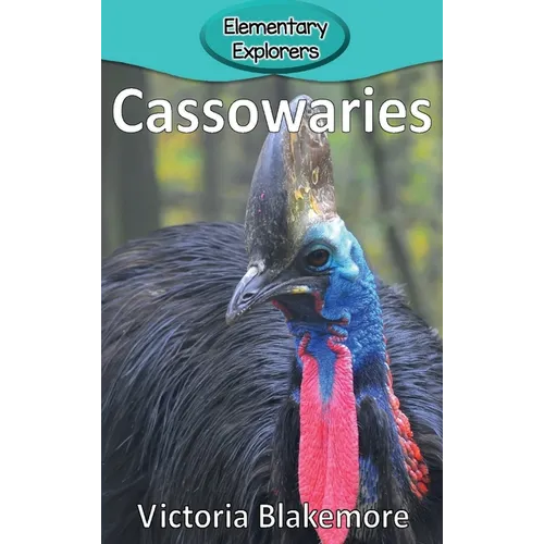 Cassowaries - Hardcover