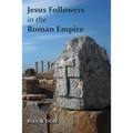 Jesus Followers in the Roman Empire - Paperback