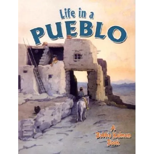 Life in a Pueblo - Paperback