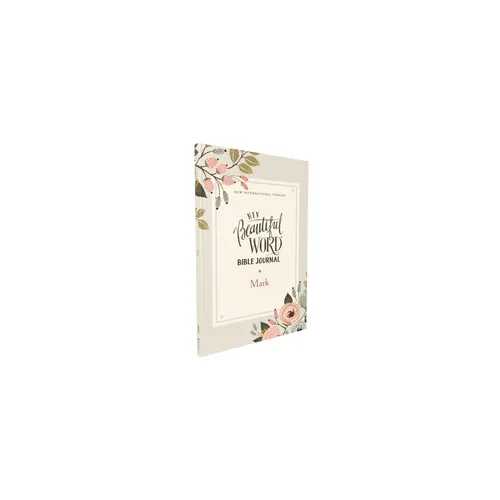 Niv, Beautiful Word Bible Journal, Mark, Paperback, Comfort Print - Paperback