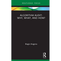 Algorithm Audit: Why, What, and How? - Hardcover
