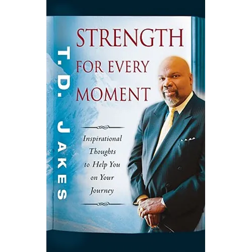 Strength for Every Moment: 50-Day Devotional - Paperback