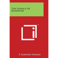 The Essence Of Buddhism - Paperback
