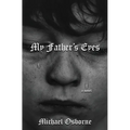 My Father's Eyes - Paperback