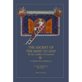 Ascent of the Mind to God: By the Ladder of Creation - Hardcover