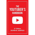 The YouTuber's Handbook (Second Edition) - Paperback