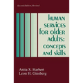 Human Services for Older Adults: Concepts and Skills - Paperback