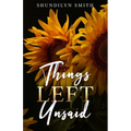 Things Left Unsaid - Paperback