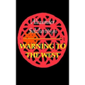 Warning to the West - Paperback