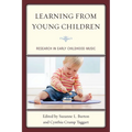 Learning from Young Children: Research in Early Childhood Music - Paperback