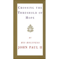 Crossing the Threshold of Hope - Paperback