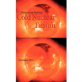 Cold Nuclear Fusion: Germany 2012 - Paperback