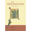 The Troubadours: An Introduction - Paperback