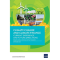 Climate Change and Climate Finance: Current Experience and Future Directions - Paperback