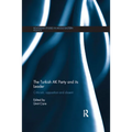 The Turkish AK Party and its Leader: Criticism, opposition and dissent - Paperback